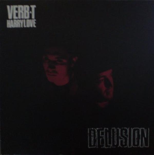Verb. T, Harry Love - Delusion