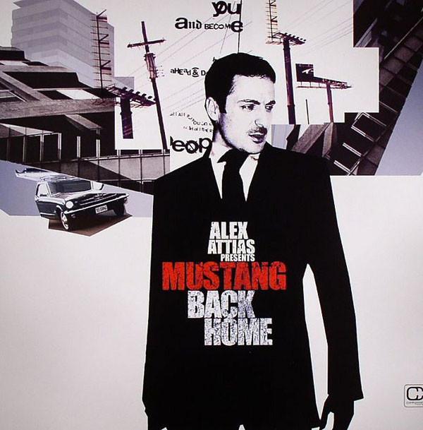Alex Attias, Mustang - Back Home