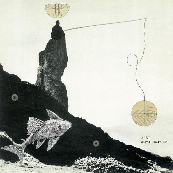 Alsi  - Right There EP