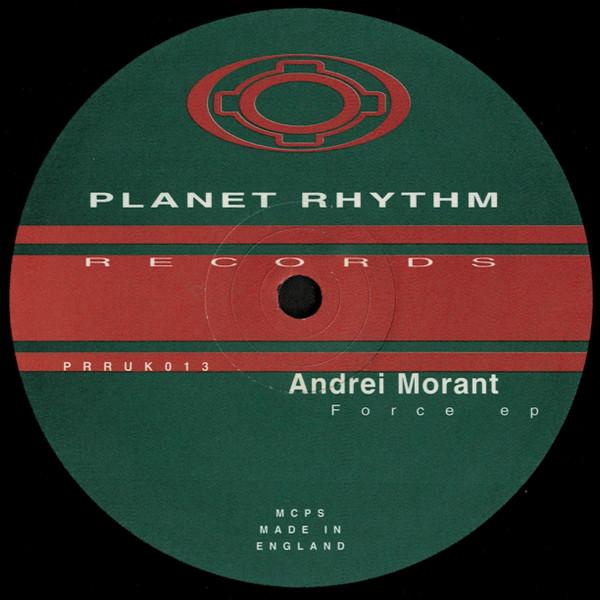 Andrei Morant - Force EP