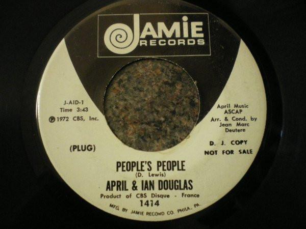 April & Ian Douglas - People's People / I Can Count On You
