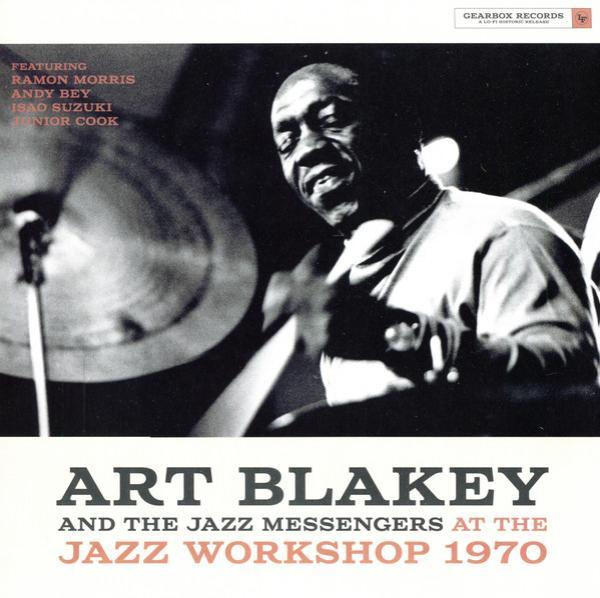 Art Blakey & The Jazz Messengers - At The Jazz Workshop 1970
