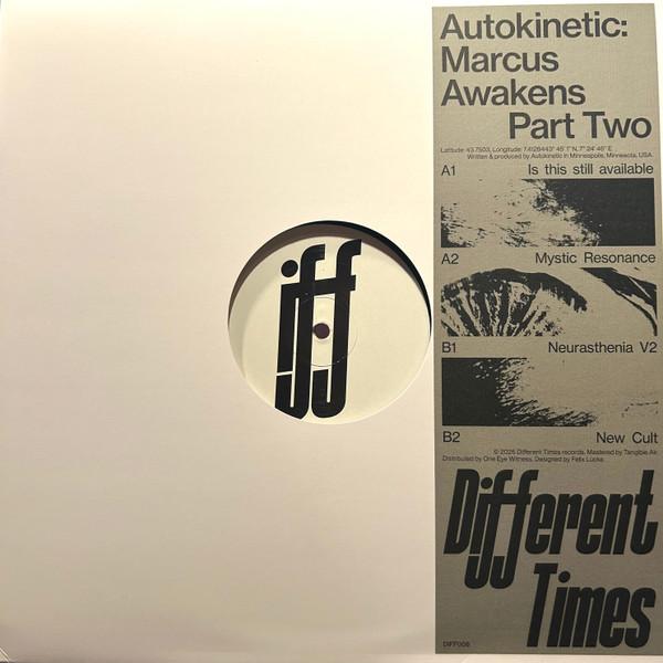 Auto Kinetic - Marcus Awakens Part Two