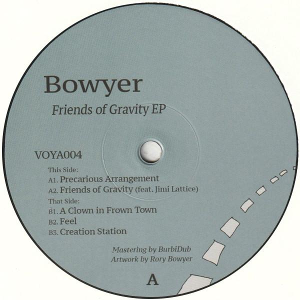 Bowyer - Friends of Gravity EP