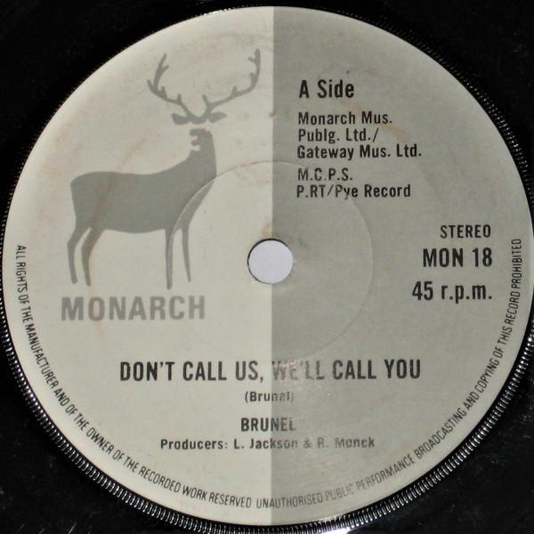 Brunel  - Don't Call Us, We'll Call You