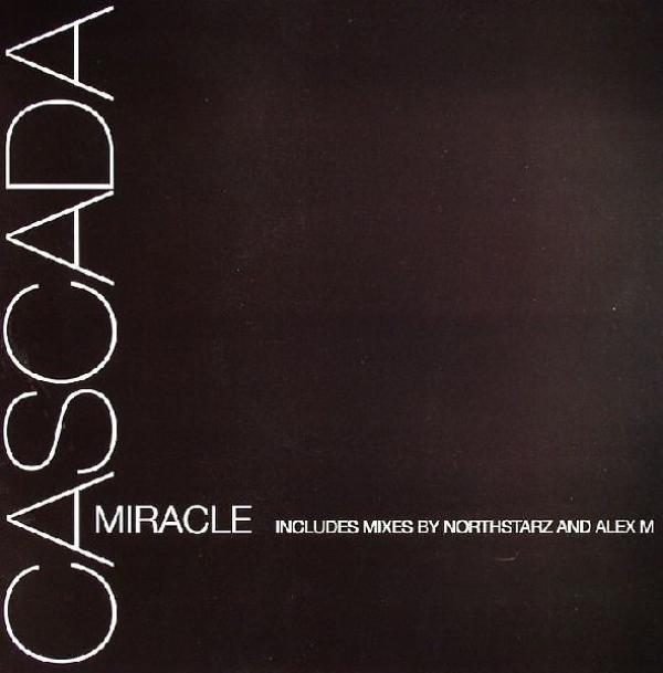 Cascada - Miracle