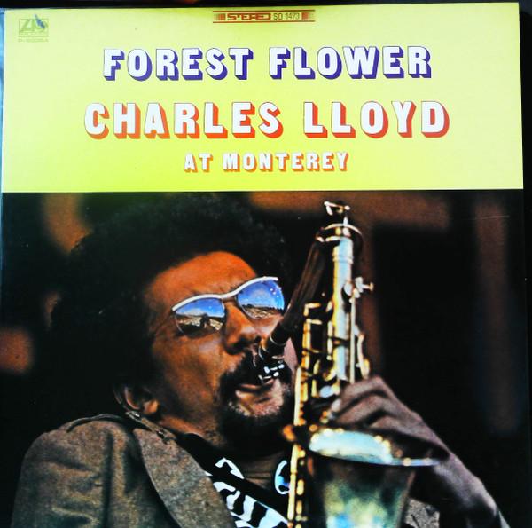 Charles Lloyd - Forest Flower