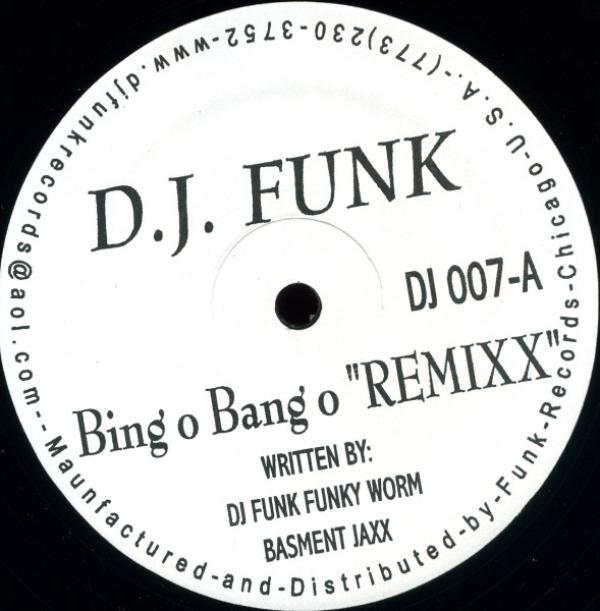 DJ Funk - Bing O Bang O "Remixx"