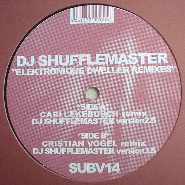 DJ Shufflemaster - Elektronique Dweller Remixes