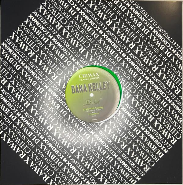 Dana Kelley - Beta