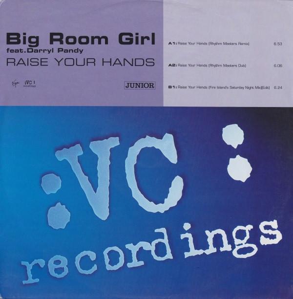 Darryl Pandy, Big Room Girl - Raise Your Hands