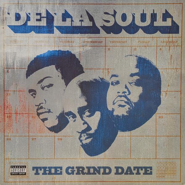 De La Soul - The Grind Date