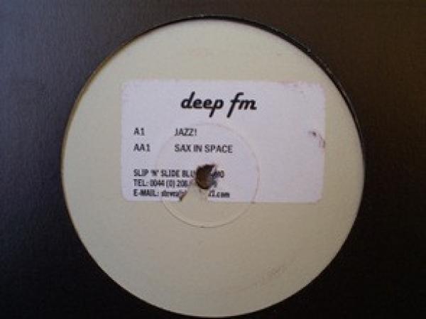 Deep FM - Jazz! / Sax In Space