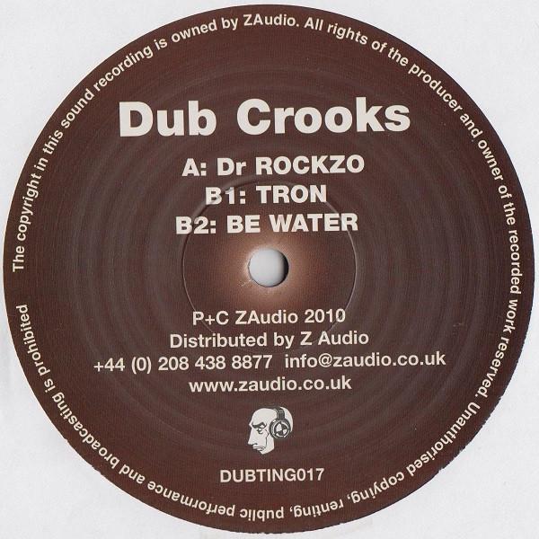 Dub Crookz - Dr. Rockzo