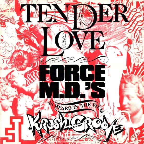 Force MD's - Tender Love
