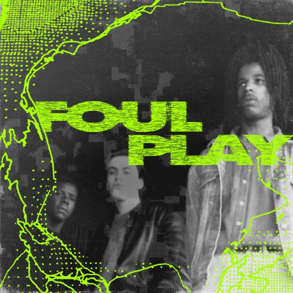Foul Play - Origins
