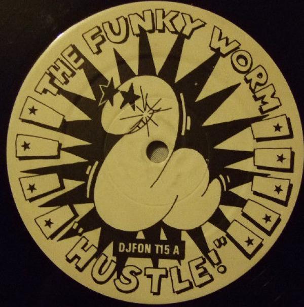 Funky Worm - Hustle!