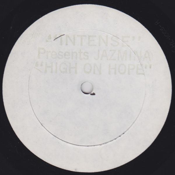 Intense , Jazmina - High On Hope