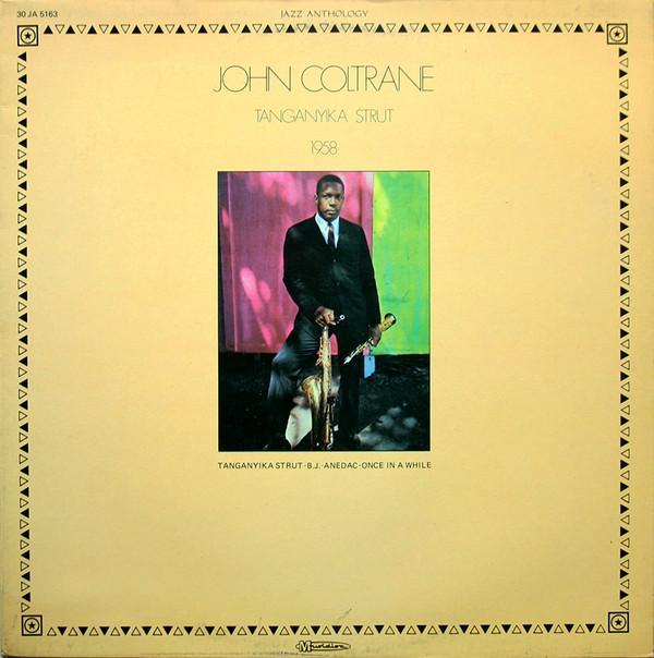 John Coltrane - Tanganyika Strut