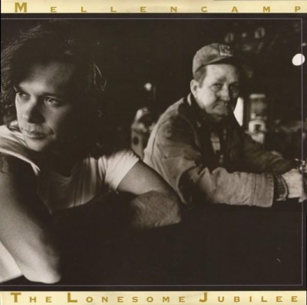 John Cougar Mellencamp - The Lonesome Jubilee