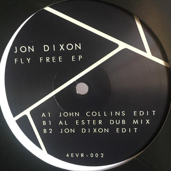 Jon Dixon  - Fly Free EP