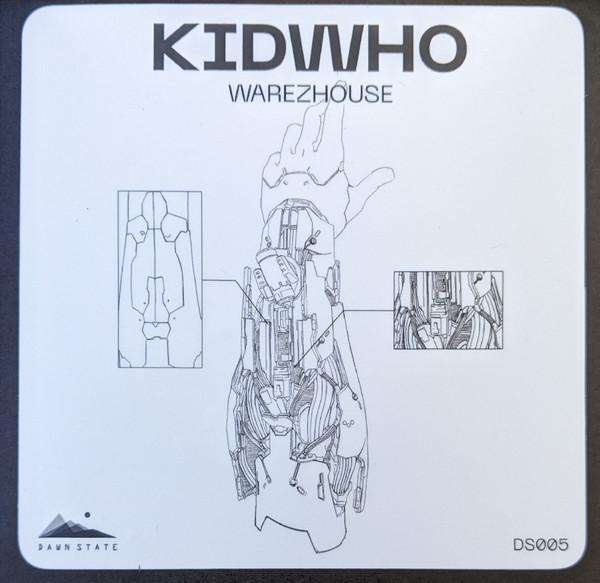 Kid Who - Warez House EP