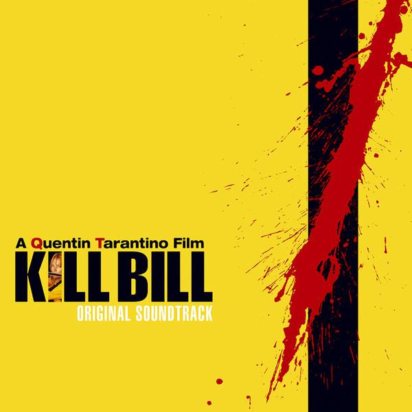  - Kill Bill Vol. 1 - Original Soundtrack