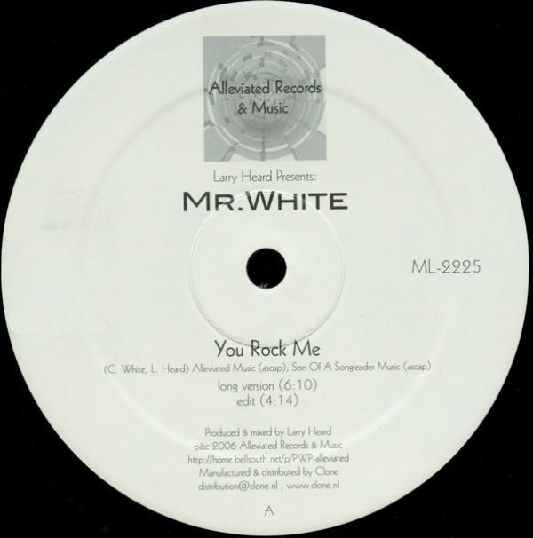 Larry Heard, Chad White - You Rock Me / The Sun Can't Compare
