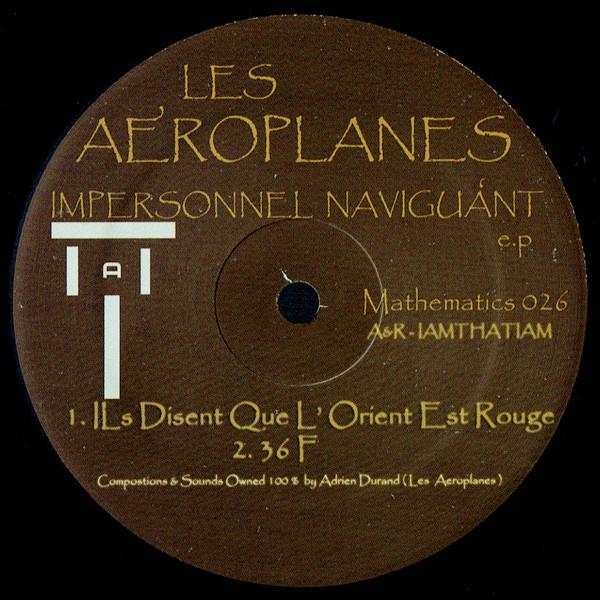 Les Aéroplanes - Impersonnel Naviguant E.P