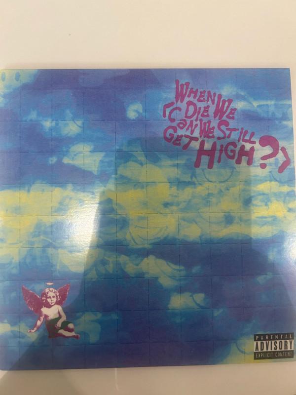 Lil Yachty, Yungblud  - When We Die (Can We Still Get High?)