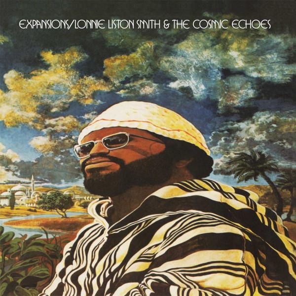 Lonnie Liston Smith And The Cosmic Echoes - Expansions