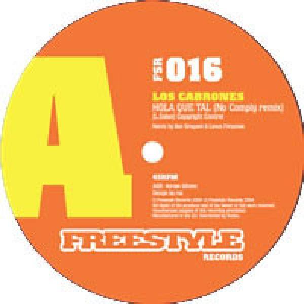 Los Cabrones, No Comply, Mark Fitzgibbon - Hola Que Tal (No Comply Remix) / 4th Floor Fiesta