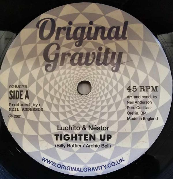 Luchito , Néstor Álvarez - Tighten Up