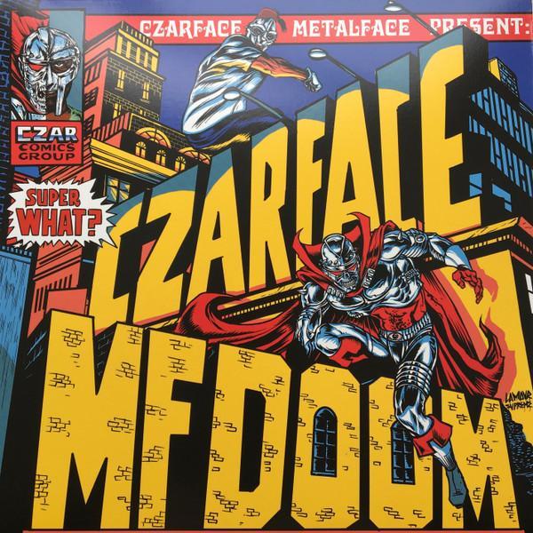 MF Doom, Czarface - Super What?