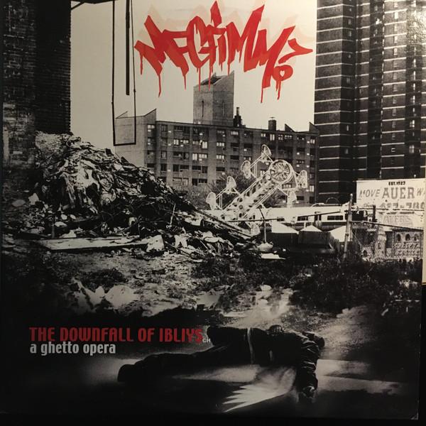 MF Grimm - The Downfall Of Ibliys: A Ghetto Opera