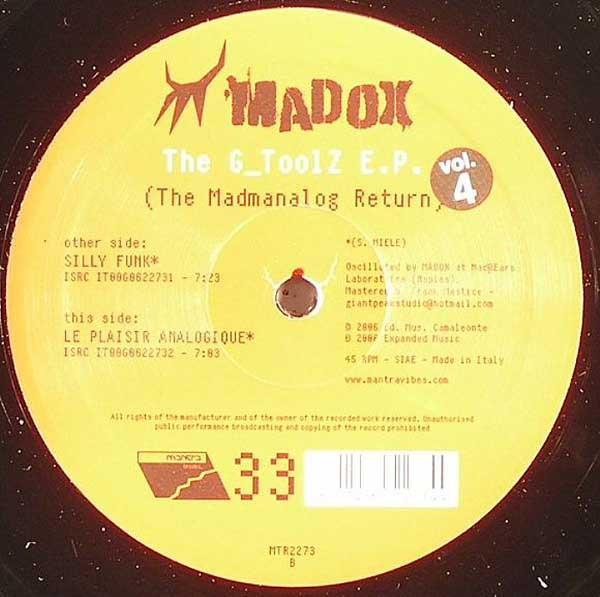 Madox - The G Toolz E.P. Vol 4 (The Madmanalog Return)