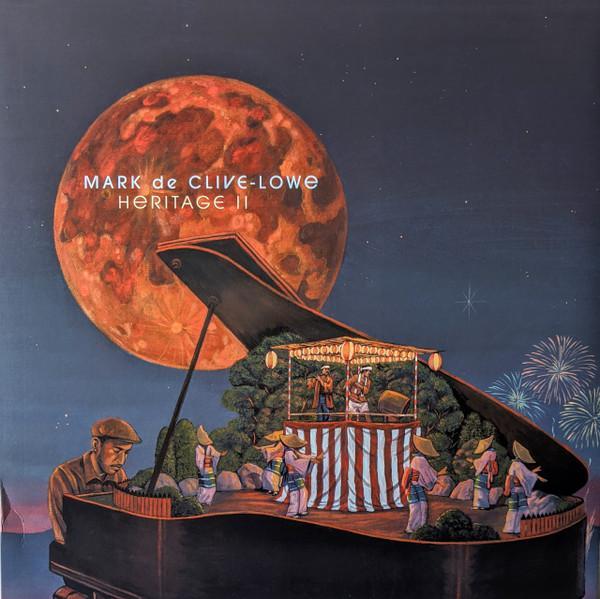 Mark De Clive-Lowe - Heritage II