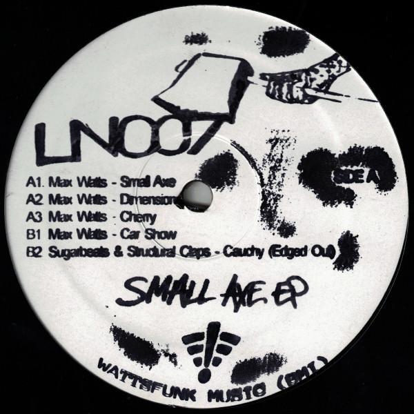 Max Watts  - Small Axe EP