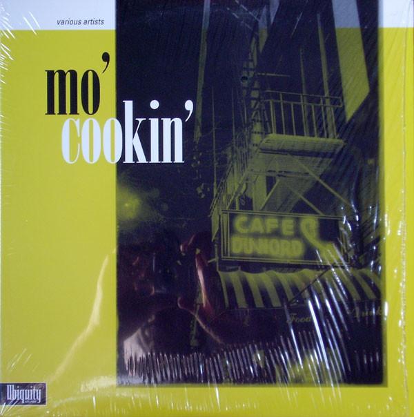  - Mo' Cookin'