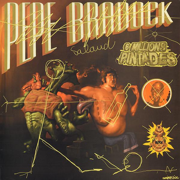 Pépé Bradock - 6 Millions Pintades EP