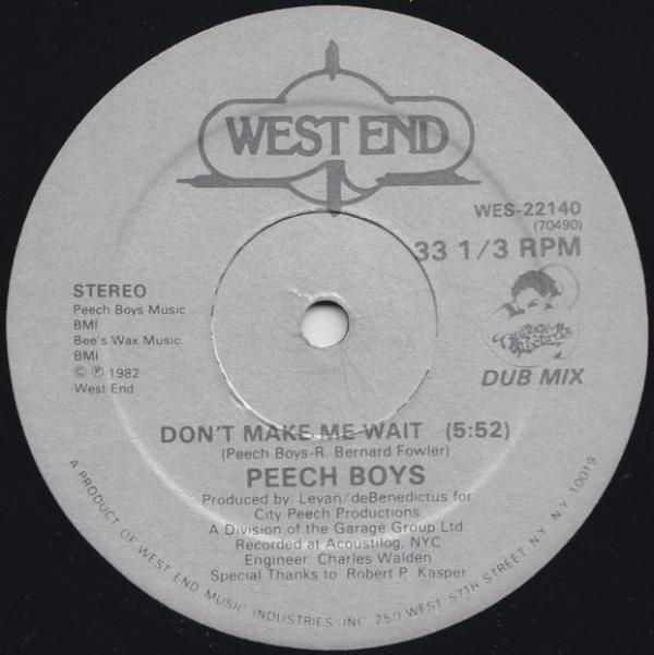 Peech Boys - Don't Make Me Wait