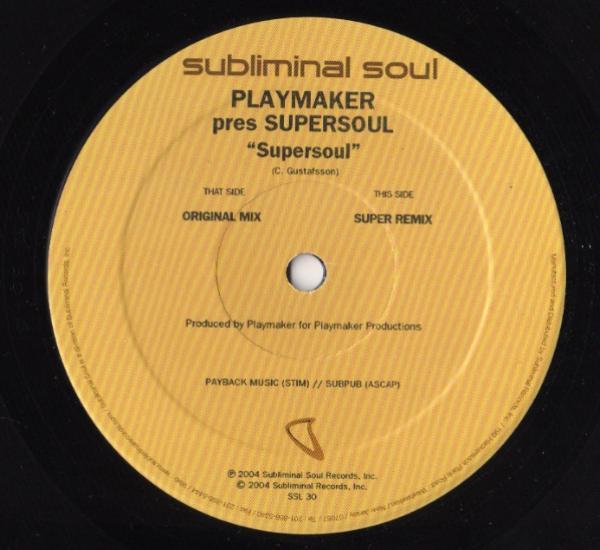 Playmaker, Supersoul  - Supersoul
