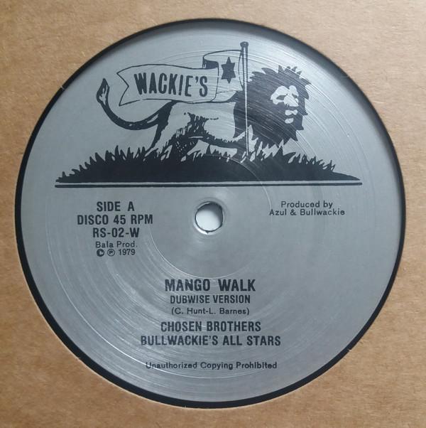 Rhythm & Sound, The Chosen Brothers, Bullwackies All Stars - Mango Walk