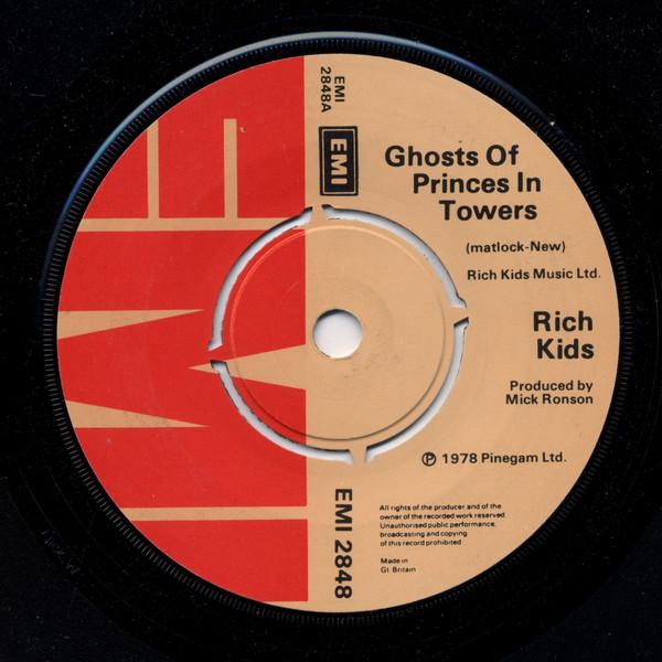 Rich Kids - Ghosts Of Princes In Towers