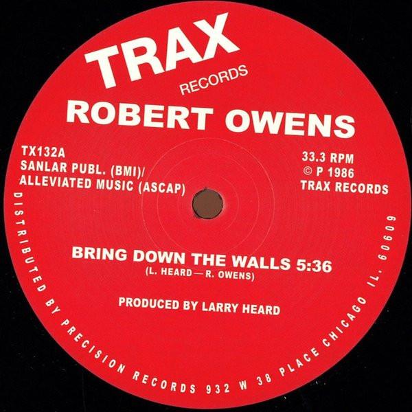 Robert Owens - Bring Down The Walls