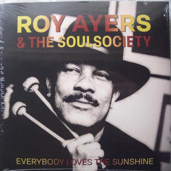Roy Ayers, The Soul Society  - Everybody Loves The Sunshine