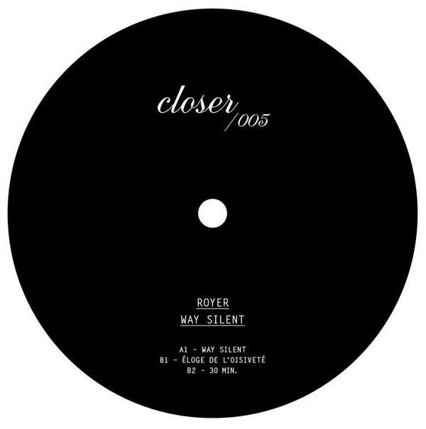 Royer  - Way Silent