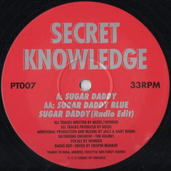 Secret Knowledge - Sugar Daddy