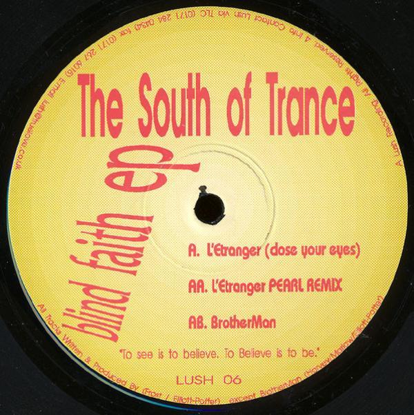 South Of Trance - Blind Faith EP