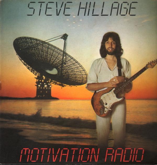 Steve Hillage - Motivation Radio